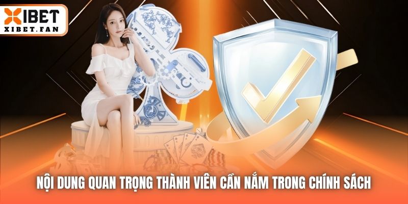 Nội dung quan trọng thành viên cần nắm trong Chính sách