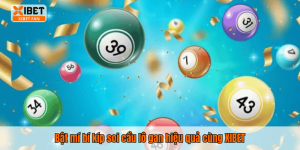 Bật mí bí kíp soi cầu lô gan hiệu quả cùng XIBET