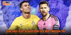 Cược Xiên Là Gì? Bí Quyết Chơi Từ A Đến Z Như Cao Thủ