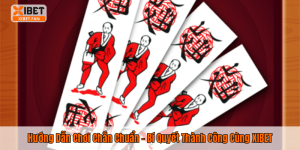 Hướng Dẫn Chơi Chắn Chuẩn – Bí Quyết Thành Công Cùng XIBET