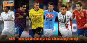 XIBET – Top 5 hậu vệ cánh phải xuất sắc nhất mọi thời đại