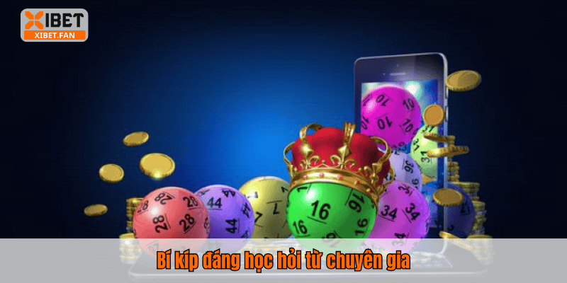 Bí kíp đáng học hỏi từ chuyên gia