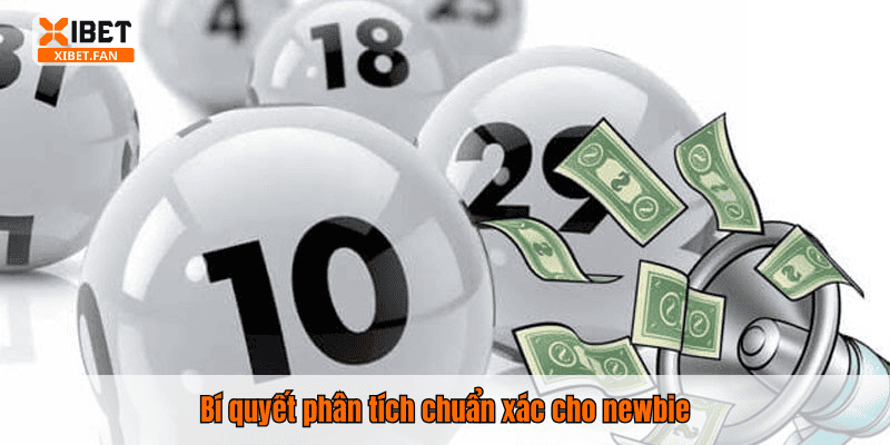 Bí quyết phân tích chuẩn xác cho newbie