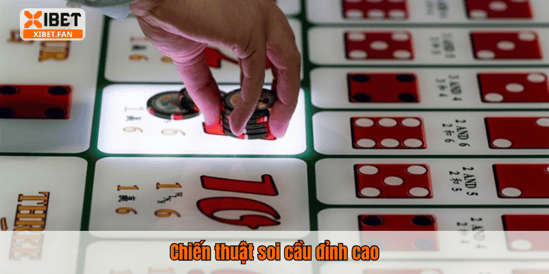 Chiến thuật soi cầu đỉnh cao