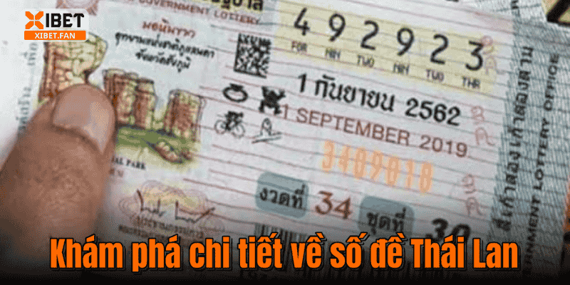 Khám phá chi tiết về số đề Thái Lan