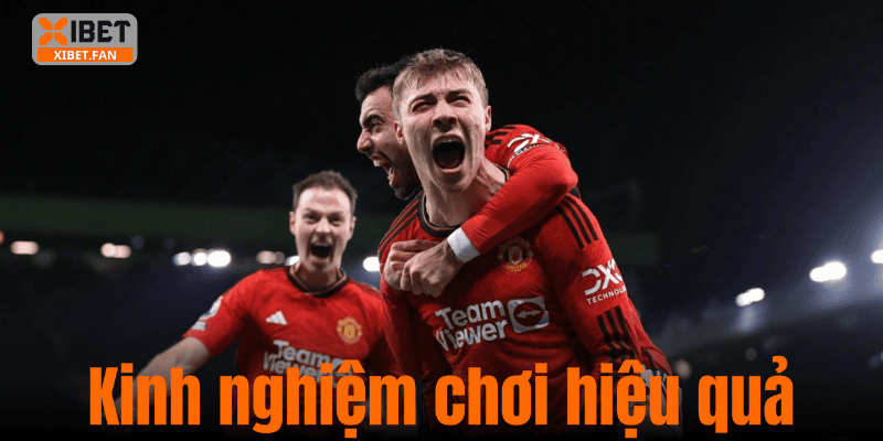 Kinh nghiệm chơi hiệu quả