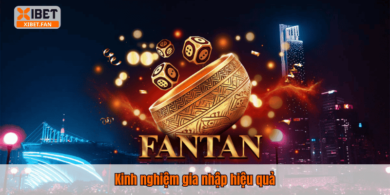 Kinh nghiệm gia nhập hiệu quả