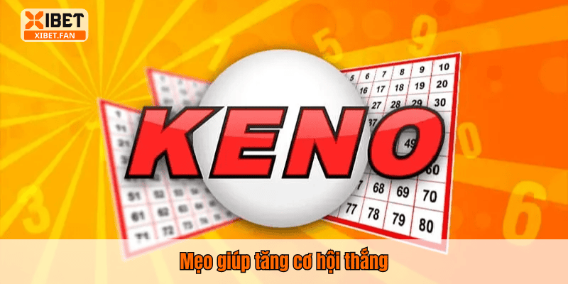 Mẹo giúp tăng cơ hội thắng