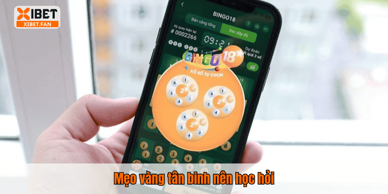 Mẹo vàng tân binh nên học hỏi