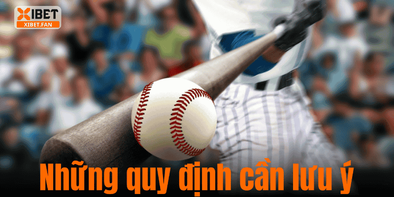 Những quy định cần lưu ý
