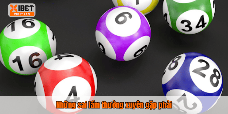 Những sai lầm thường xuyên gặp phải