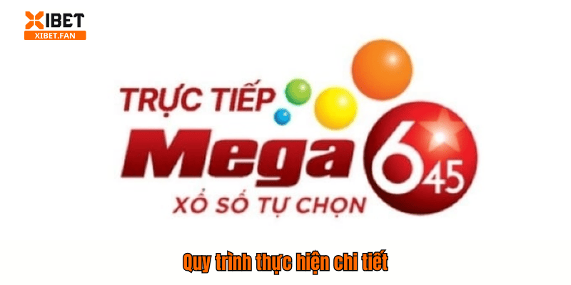 Quy trình thực hiện chi tiết