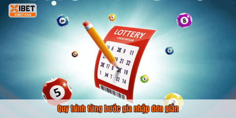 Quy trình từng bước gia nhập đơn giản