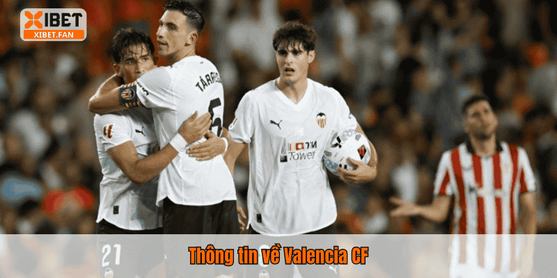 Thông tin về Valencia CF