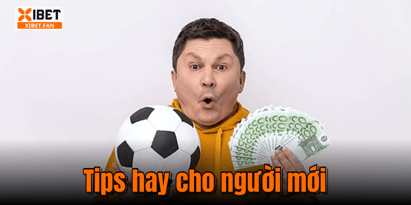 Tips hay cho người mới