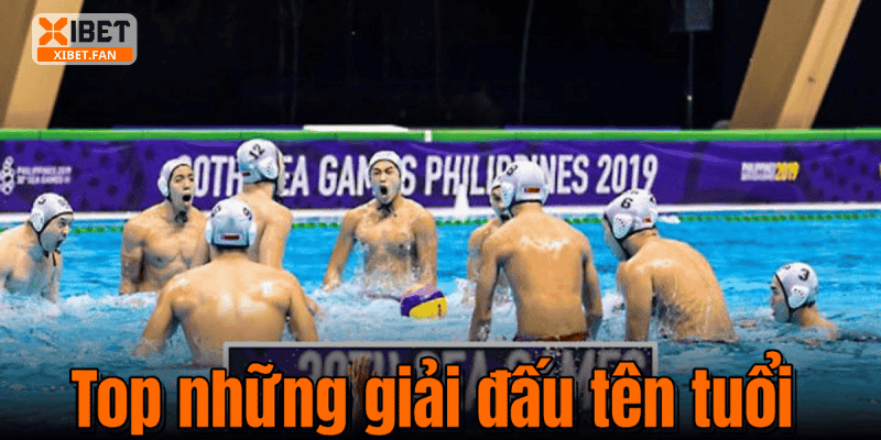 Top những giải đấu tên tuổi