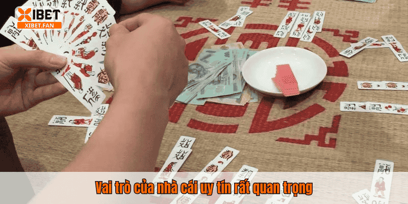 Vai trò của nhà cái uy tín rất quan trọng