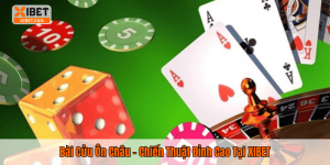 Bài Cửu Ôn Châu – Chiến Thuật Đỉnh Cao Tại XIBET