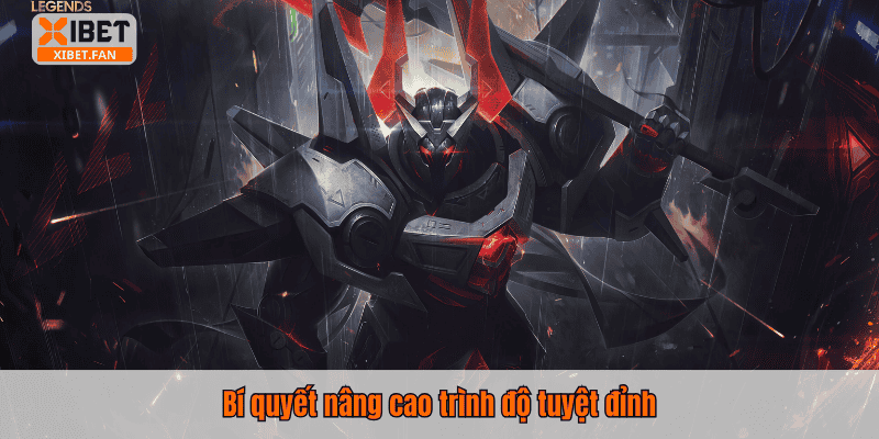 Bí quyết nâng cao trình độ tuyệt đỉnh