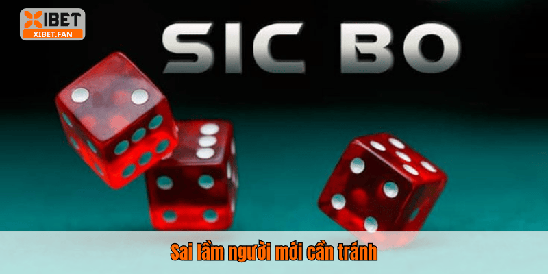 Sai lầm người mới cần tránh