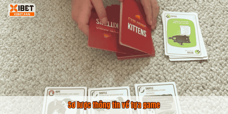 Sơ lược thông tin về tựa game